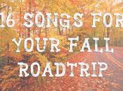 Songs Your Road Trip