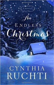 An Endless Christmas: A Novella by Cynthia Ruchti