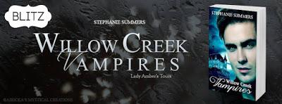 Willow Creek Vampire Series by Stephanie Summers @agarcia6510  @authorsasummers