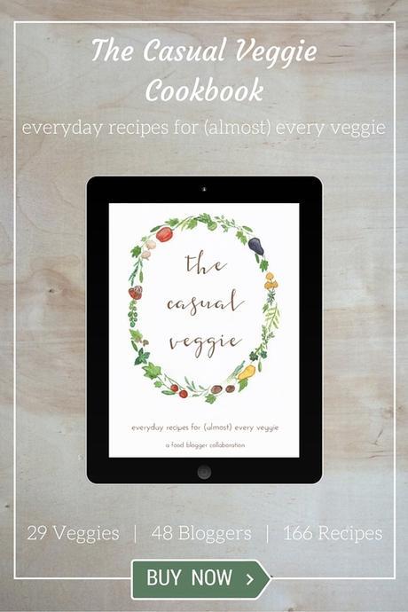 The Casual Veggie Cookbook | Cookbook | Healthy Cooking | Vegetable Recipes
