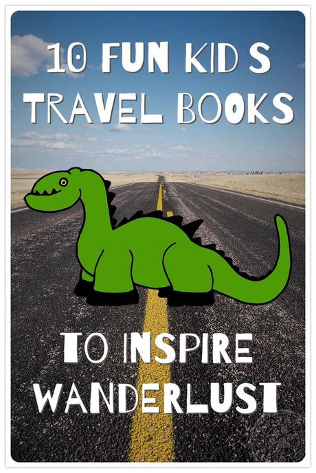 10 Kid Travel Books Pinner