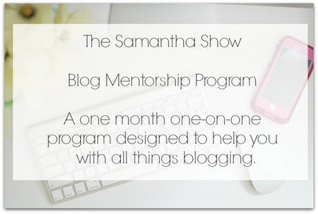 the samantha show blog mentorship program