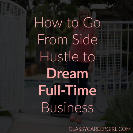 How to Go From Side Hustle to Dream Full-Time Business (CRP Video #2 + Free PDF DOWNLOAD)