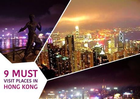 9 Must Visit Places In Hong Kong