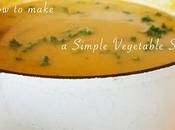 Recipe Simple Tasty Vegetable Soup