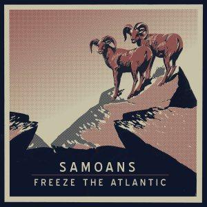 Samoans Freeze the Atlantic Split EP Bandcamp