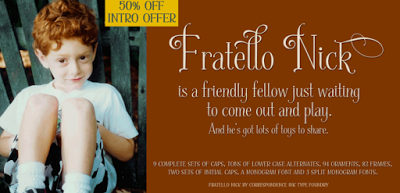 Limited Time Offer: Fratello Nick™ Font (60% OFF)
