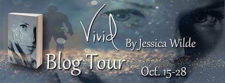 Vivid by Jessica Wilde-    Blog Tour- Feature and Spotlight