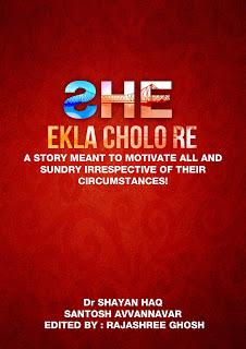 SHE: Ekla Cholo Re by Dr. Shayan Haq & Santosh Avvannavar: Book Review