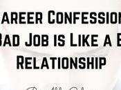 Career Confession: Like Relationship