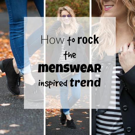 how to rock the menswear inspired trend