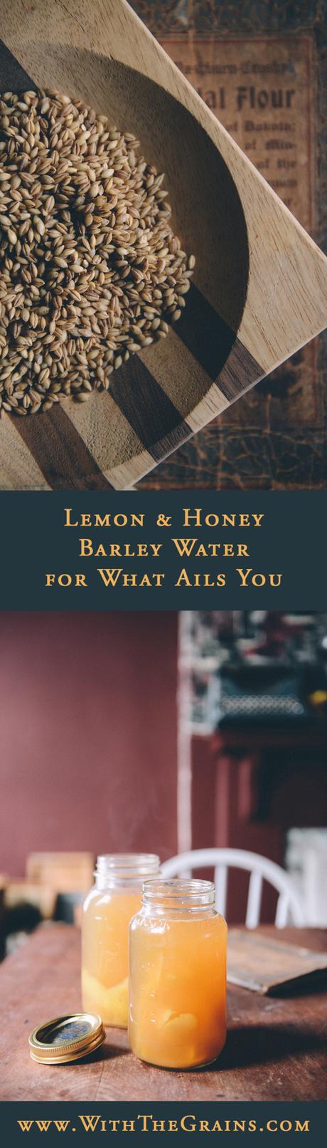 Lemon & Honey Barley Water // www.WithTheGrains.com