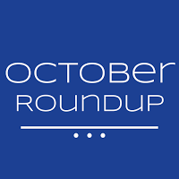 October Roundup