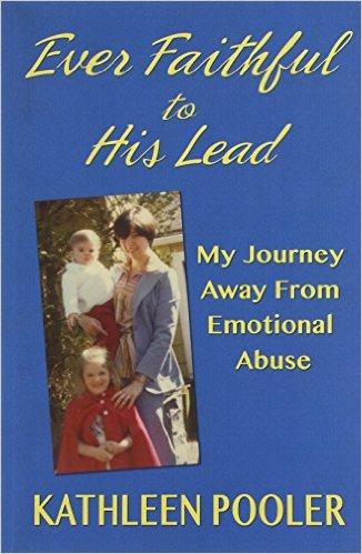 #EverFaithful Memoir On Emotional Abuse, Shame, Guilt And Triumph