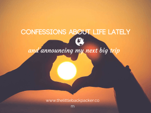 October on The Little Backpacker Confessions