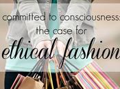 Guest Post Committed Consciousness Case Ethical Fashion