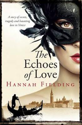 SPOTLIGHT ON ... THE ECHOES OF LOVE BY HANNAH FIELDING - WIN A PAPERBACK COPY!