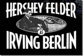 Review: Hershey Felder as Irving Berlin (Royal George Theatre)