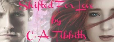 Shifted For Love by C.A. Tibbitts @catibbitts @SNS_BAH