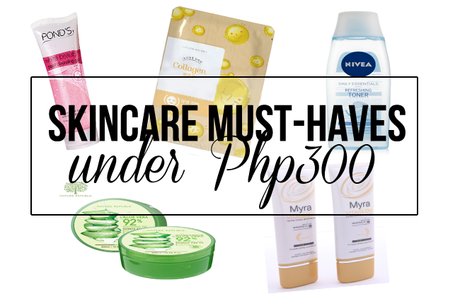Skincare Must-haves Under Php300