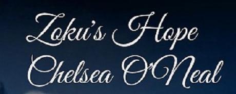 Zoku's Hope by Chelsea O'Neal @MyFamHrtBookRvw @ChelCOneal