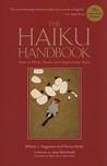 The Haiku Handbook: How to Write, Teach, and Appreciate Haiku