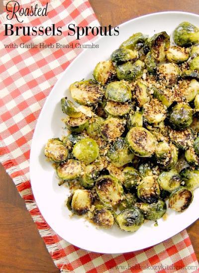 Turkey Trimmings: 50 Amazing Thanksgiving Side Dishes Roasted Brussels Sprouts with Garlic Herb Bread Crumbs
