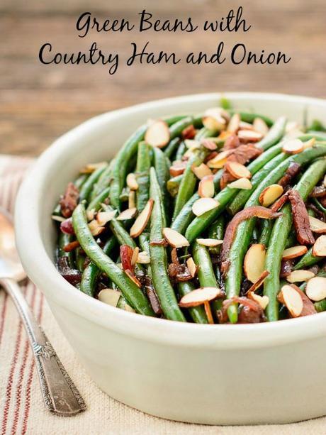 Turkey Trimmings: 50 Amazing Thanksgiving Side Dishes Green Beans with Country Ham and Onion