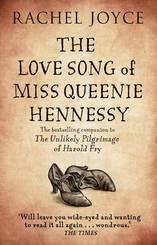 Book Review: The Love Song Of Miss Queenie Hennessy by Rachel Joyce