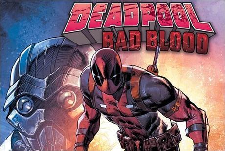 Deadpool: Bad Blood OGN Deadpool: Bad Blood OGN