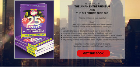 Author, Entrepreneur Julian Hosp: 25 Stories I Would Tell my Younger Self