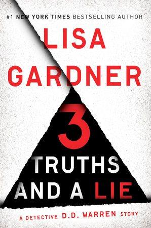 Three Truths And a Lie by Lisa Gardner