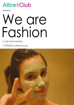 The AC ‘We Are Fashion’ Web Documentary Date and Poster