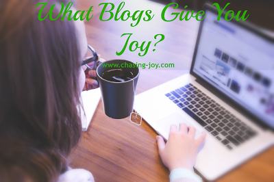 What Blogs Give You Joy?