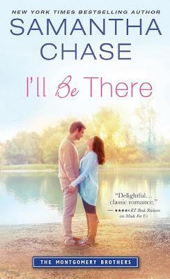 I'll Be There by Samantha Chase- Teaser Tuesday!!