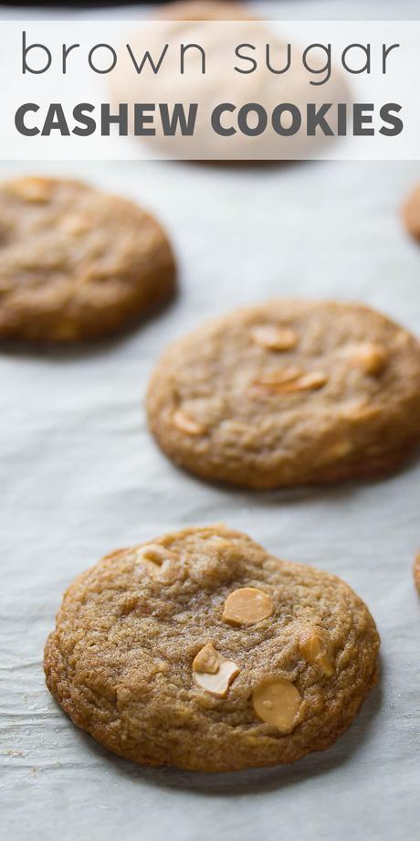 Butterscotch Brown Sugar Cashew Cookies