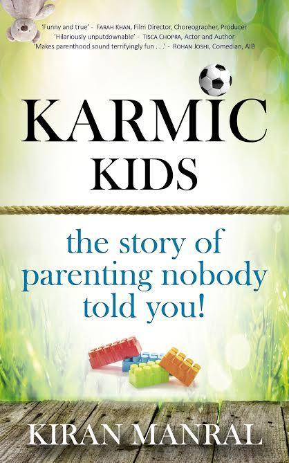 Karmic Kids by Kiran Manral
