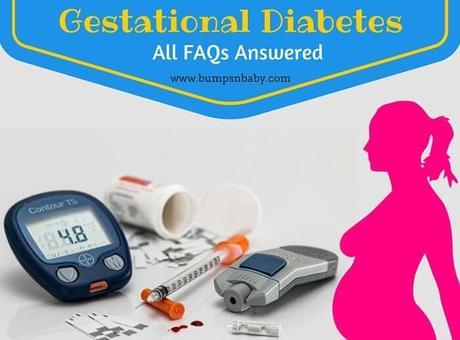 16 FAQs on Gestational Diabetes Answered