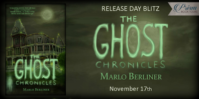 The Ghost Chronicles By Marlo Berliner @PrismBookTours  @MarloBerliner