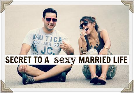Secret to a Sexy Married Life Secret to a Sexy Married Life