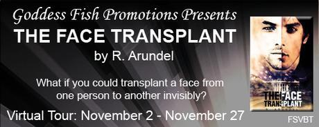 The Face Transplant by by R. Arundel @goddessfish