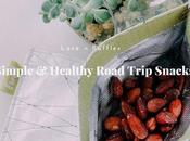 Favourite Simple Healthy Road Trip Snacks [Shop Docket Diary Week