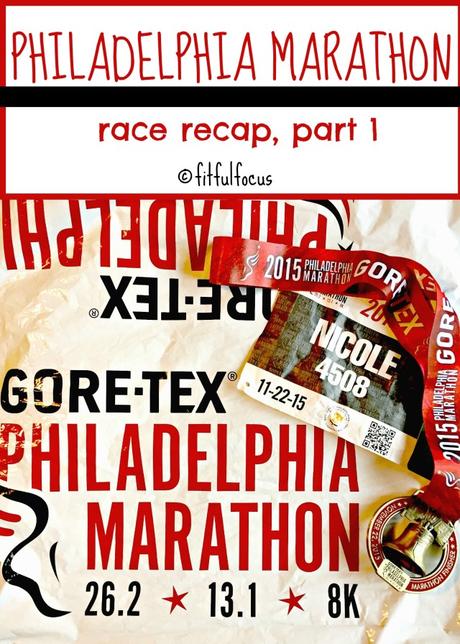 Philadelphia Marathon Race Recap 