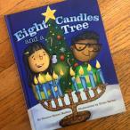 Hanukkah AND Christmas: 7 Books For Interfaith Children
