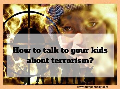 7 Tips to Explain the Sensitive Topic of Terrorism to Kids