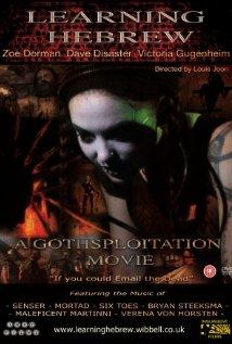 #1,928. Learning Hebrew  (A Gothsploitation Movie)  (2013)