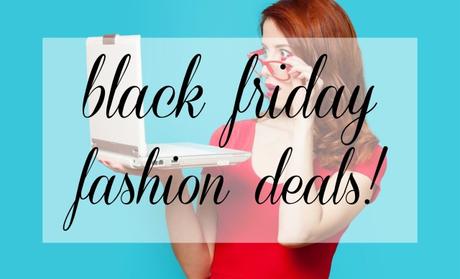 Black Friday Fashion Deals