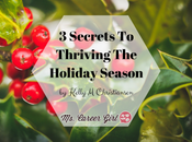 Secrets Thriving Holiday Season