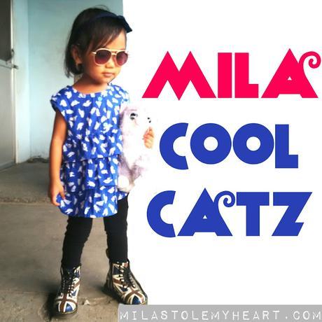 #milaOOTD: Mila Cool Catz