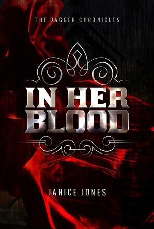 In Her Blood by by Janice Jones @goddessfish